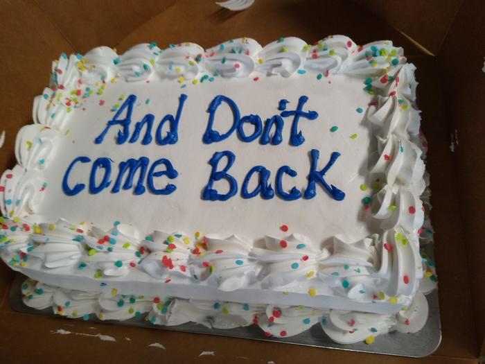 Coworker's last day yesterday