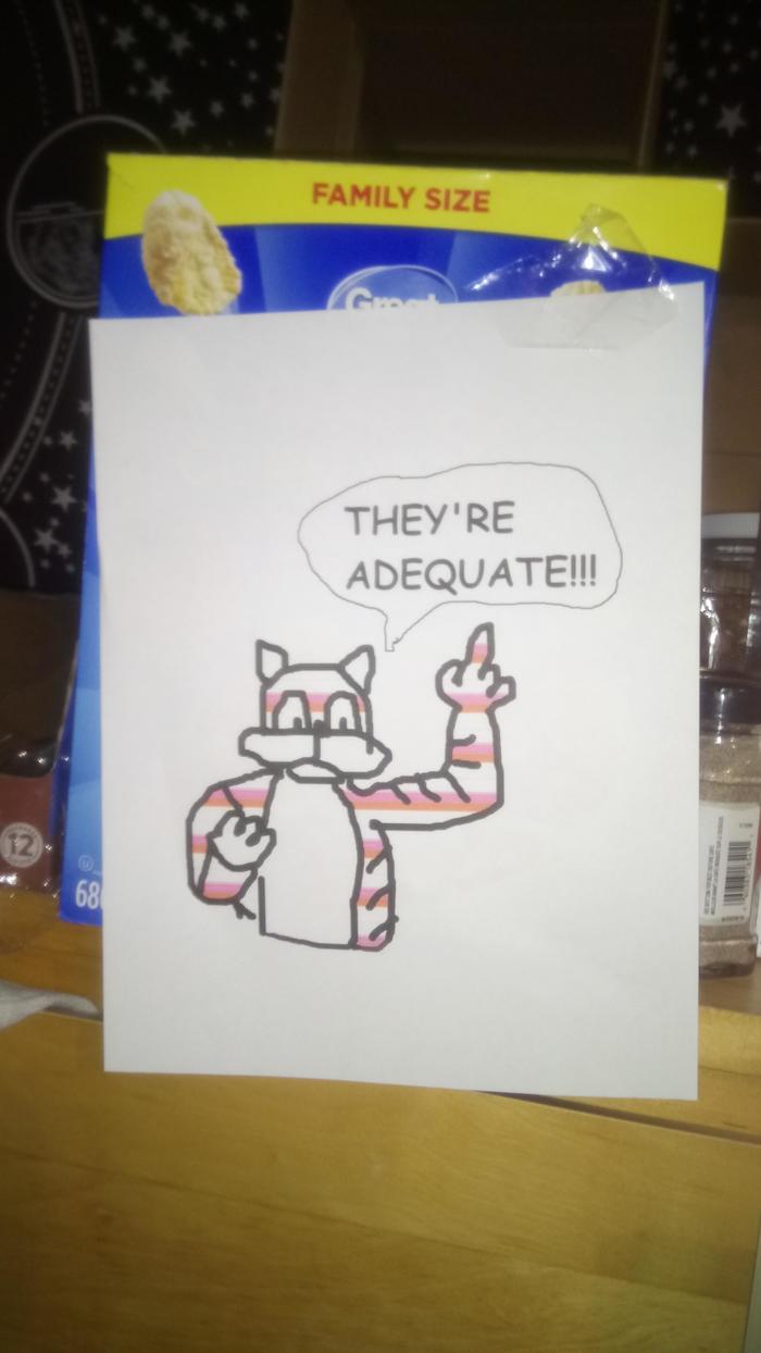 I bought an off-brand box of corn flakes cereal and my smart-ass roommate sticks this picture he drew on the box.