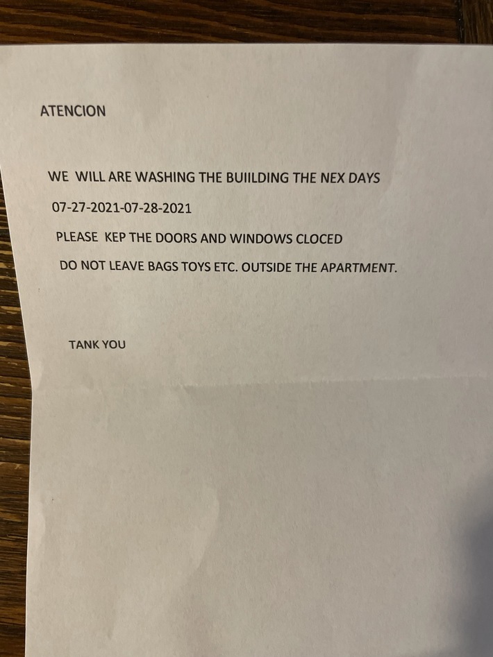 Got a letter taped to my door from my brand new apartment managers I have yet to meet. Good first impression.