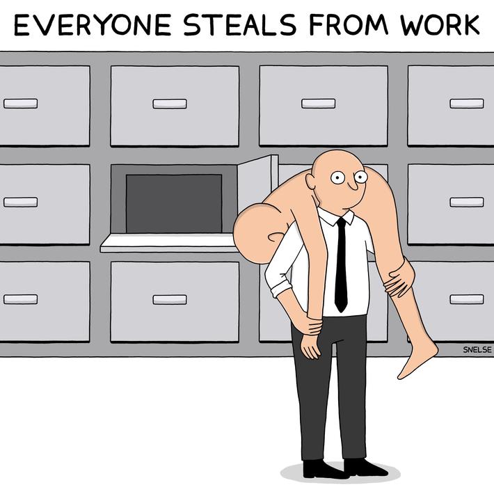 [OC] everyone steals from work