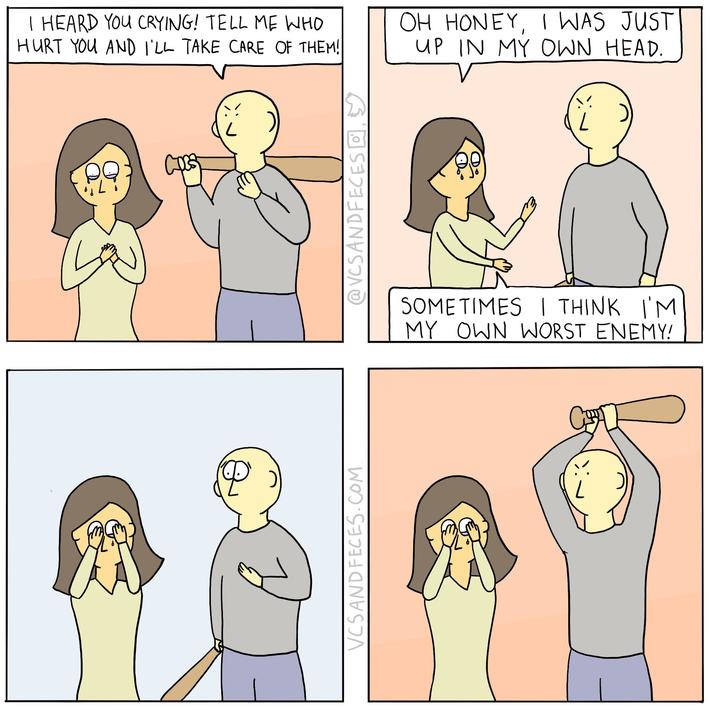 My Own Worst Enemy [OC]