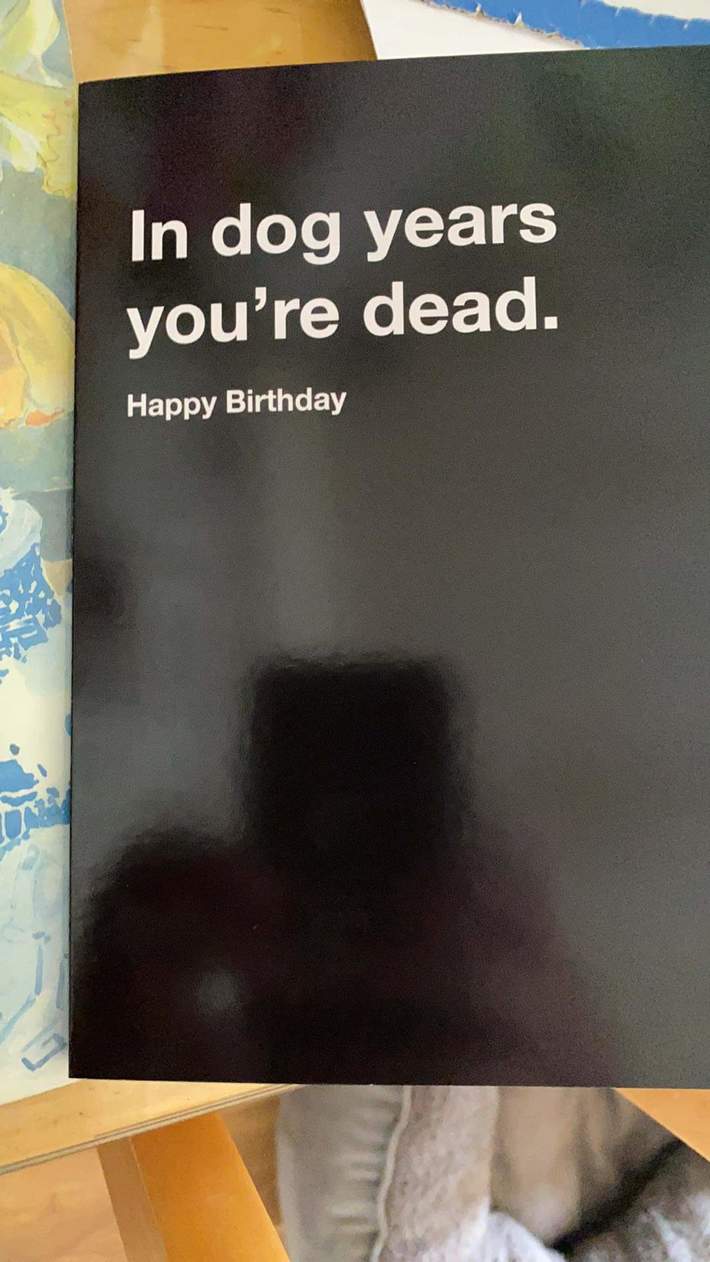 The card I got my dad for his 69th birthday, he loved it.