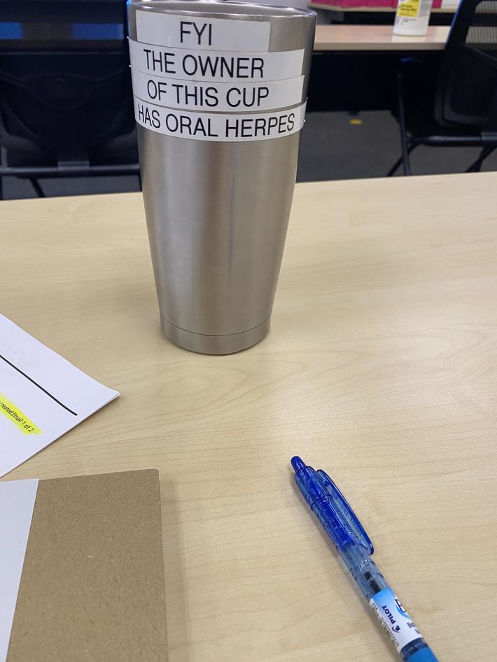 My dad said people at work wouldn’t stop using his personal cup, so this was his solution