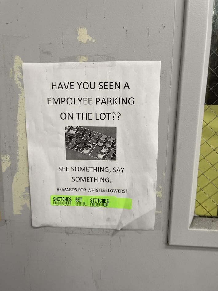 My Work has a weird parking policy, and these are some of the shop guys thoughts on said “policy”