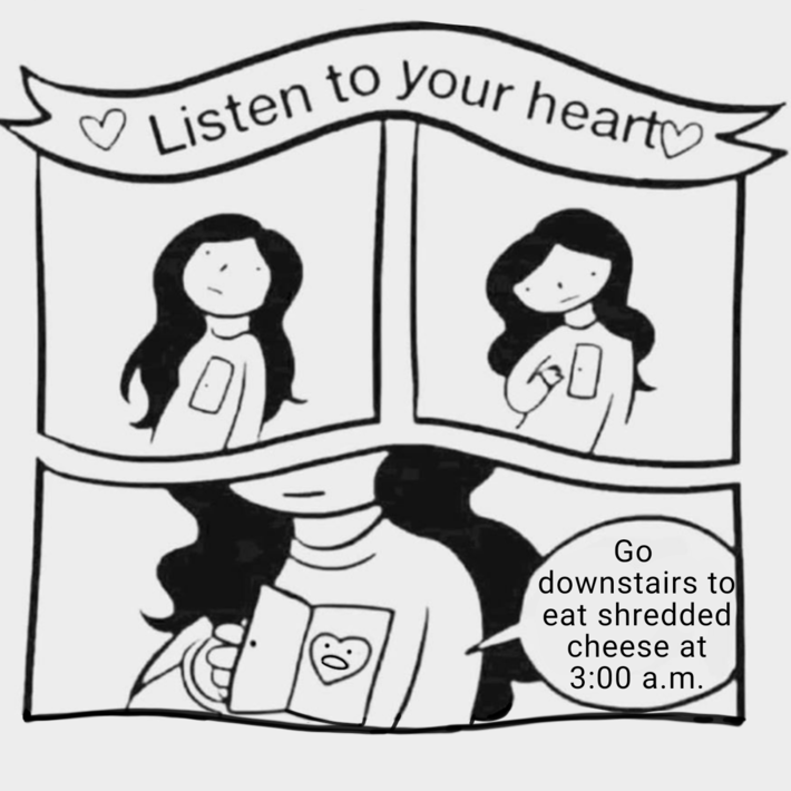 Listen to your heart