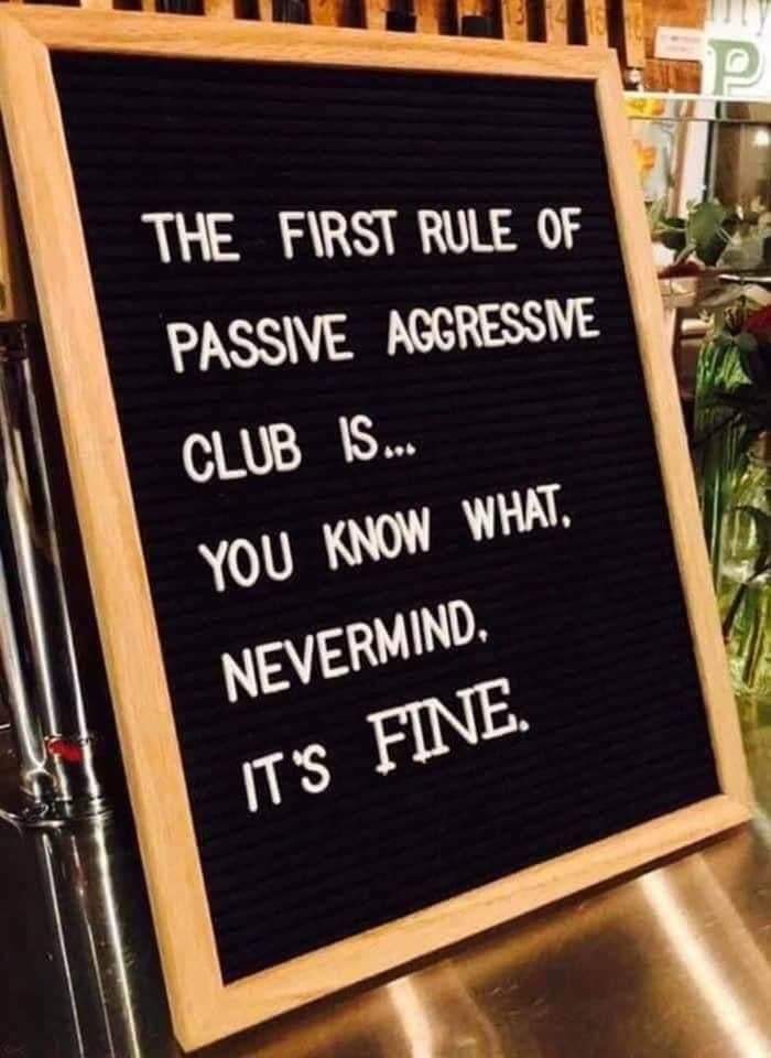 I shouldn't have to tell you the second rule