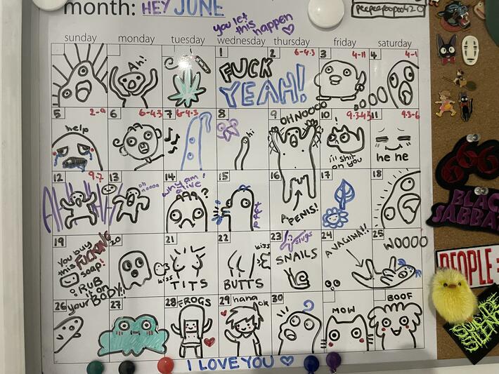 My boyfriend let me fill the calendar this month