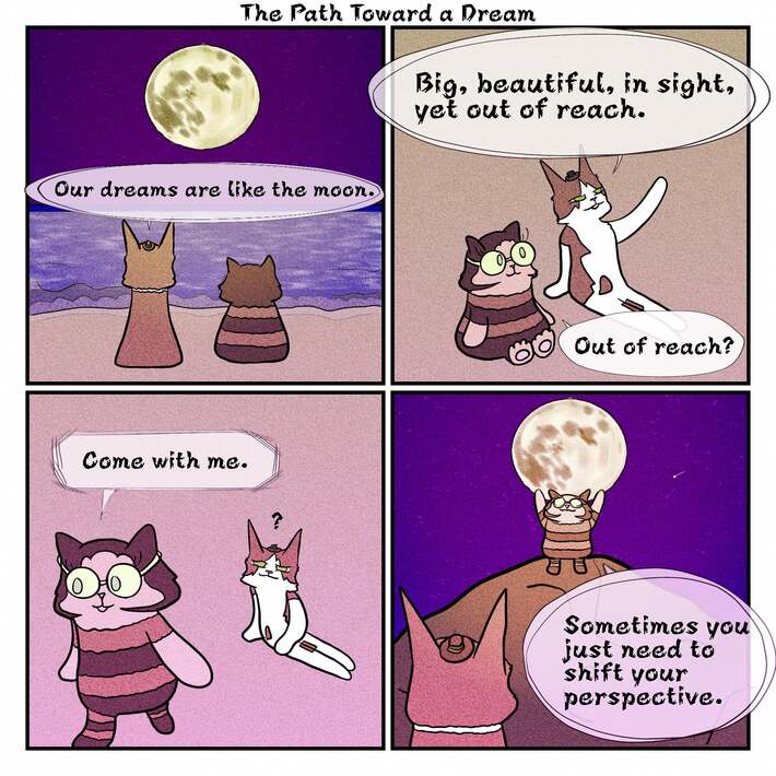 The Path Toward a Dream