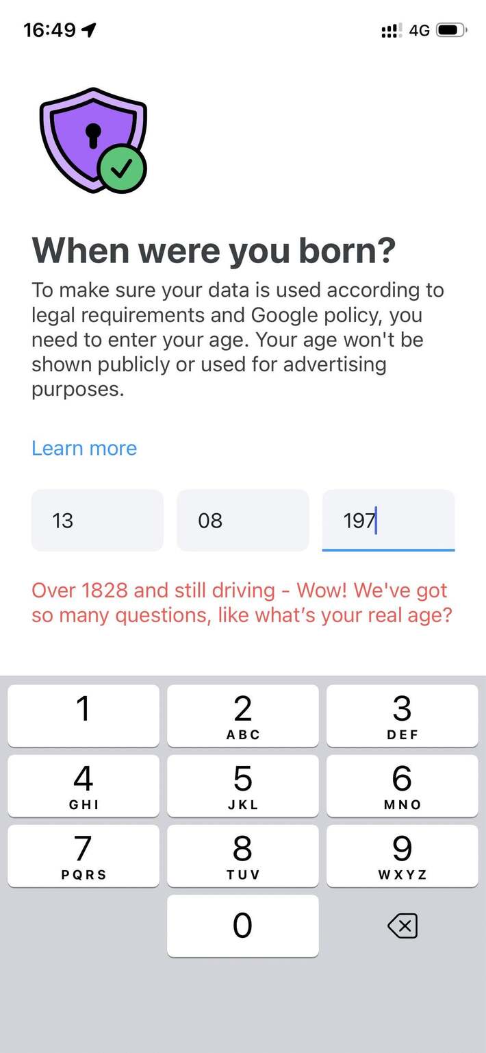Waze when asking me to verify my age