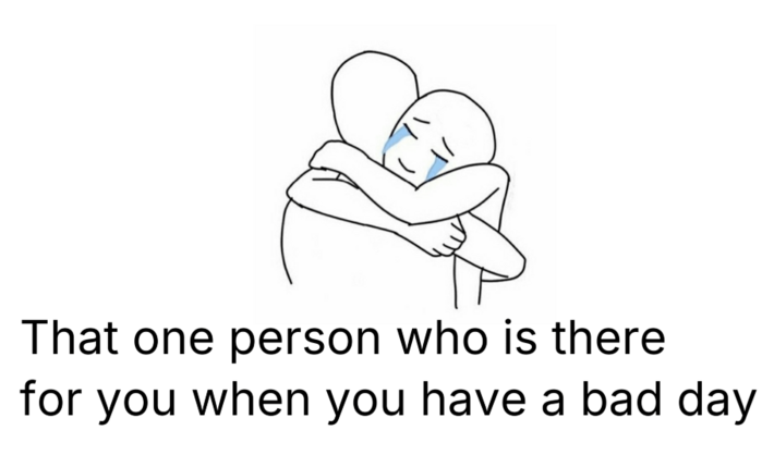 [That One Person Who Always Cares]